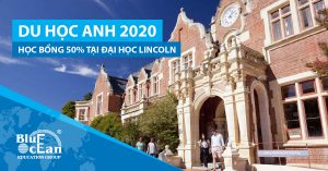 Du học Anh 2020 – Học bổng 50% tại Đại học Lincoln